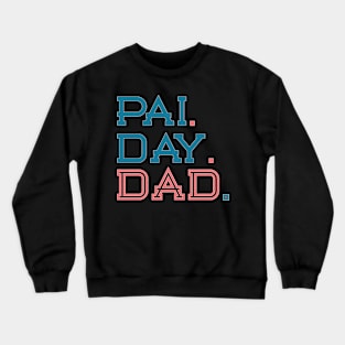 PAI Day Crewneck Sweatshirt